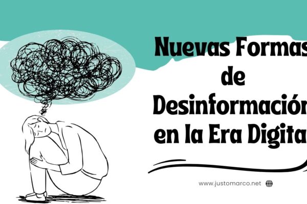 Nuevas Formas de Desinformación en la Era Digital