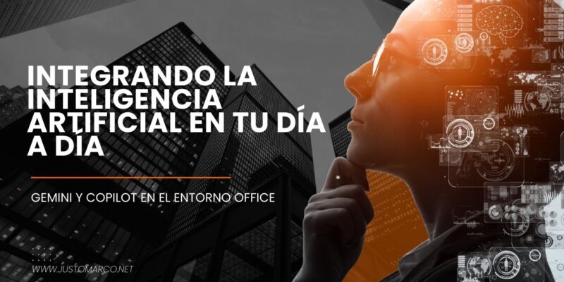Integrando la Inteligencia Artificial en tu Día a Día.